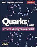 Quarks Wissenskalender: Unsere Welt genial erk