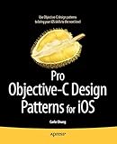 Pro Objective-C Design Patterns for iOS