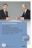 Die besten Bewerbungsvorlagen für Hochschulabsolventen: 222 Formulierungshilfen für individuelle Unterlagen . Diplom - Magister - Bachelor - Master - Staatsex