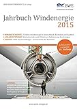 Jahrbuch Windenergie 2015: BWE Marktübersicht- Service, Technik und Märkte (Jahrbuch Windnergie / BWE Marktübersicht)