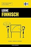 Lerne Finnisch - Schnell / Einfach / Effizient: 2000 Schlüsselvokab