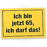 DankeDir! 65 Jahre - Ich darf das Kunststoff Schild - Geschenk 65. Geburtstag Geschenkidee Geburtstagsgeschenk Fünfundsechzigsten Geburtstagsdeko Partydeko Party Zubehör Geburtstagsk