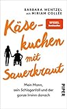 Käsekuchen mit Sauerkraut: Mein Mann, sein Schlaganfall und der ganze I