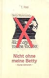 Nicht ohne meine Betty. Kurze Antwort auf Mahmoody, nicht ohne meine T