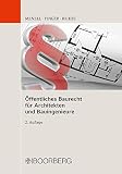 Öffentliches Baurecht für Architekten und Bauing