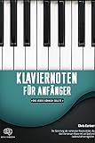 Klaviernoten für Anfänger, die jeder können sollte.: 60 der bekanntesten und schönsten Lieder. Sorgfältig ausgesucht und für Anfänger aufbereitet. Ideal für Erwachsene und Kinder + Audio Dow