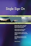 Single Sign On A Complete Guide - 2020 Edition (English Edition)