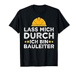 Herren Bauleiter Spruch Handwerker Hausbau Baustelle Geschenk T-S