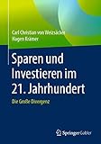 Sparen und Investieren im 21. Jahrhundert: Die Große Diverg