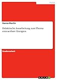 Didaktische Ausarbeitung zum Thema erneuerbare Energ