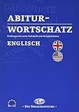 Abiturwortschatz Englisch: Prüfungsrelevante Vokabeln mit Beisp