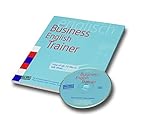 Der Business-English-Trainer: Das wichtigste Englisch fürs Geschäft, deutsch erklärt. Hören, Sprechen, Lesen, Schreiben. Sicherheit durch solide ... Dito - das beste Lernbuch / Trainer Englisch)