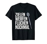 T-Shirt Darts - Dart Pfeil Witz Dartscheibe Dartpfeil Spruch T-S
