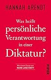 Was heißt persönliche Verantwortung in einer Diktatur?