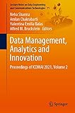 Data Management, Analytics and Innovation: Proceedings of ICDMAI 2021, Volume 2 (Lecture Notes on Data Engineering and Communications Technologies Book 71) (English Edition)