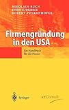 Firmengründung in den USA: Ein Handbuch für die Prax