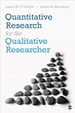 Quantitative Research for the Qualitative Researcher (English Edition)