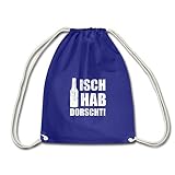 Spreadshirt Sachsen Spruch Ich Habe Durst Sächsisch Dialekt Turnbeutel, Königsb