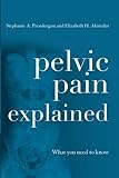 Pelvic Pain Explained: What You Need to Know