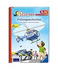 Polizeigeschichten - Leserabe 1. Klasse - Erstlesebuch für Kinder ab 6 Jahren (Leserabe - 1. Lesestufe)