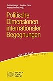 Politische Dimensionen internationaler Begegnungen (non-formale politische Bildung)