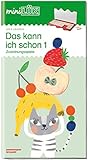 miniLÜK-Übungshefte: miniLÜK: Kindergarten/Vorschule: Das kann ich schon 1 (miniLÜK-Übungshefte: Kindergarten)