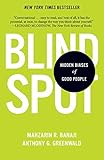 Blindspot: Hidden Biases of Good Peop