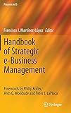 Handbook of Strategic e-Business Management (Progress in IS)
