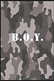 'B.O.Y.' BOY camouflage schwarz-weiss Notizbuch (6 x 9 = ca. A5): Notizbuch | Journal | Tagebuch | Diary
