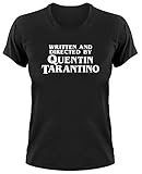 Written and Directed by Quentin Tarantino Fan T-Shirt, S, Ladies schw