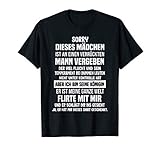 Sorry Dieses Mädchen Ist An Einem Verrückten Mann Vergeben T-S