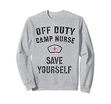 Lustige CAMP NURSE Off Duty Staff 2021 Sw