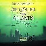 Die Götter von Atlantis: Die Atlantis-Saga 3