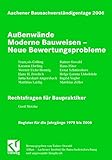 Aachener Bausachverständigentage 2006: Außenwände: Moderne Bauweisen - Neue Bewertungsprob