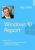 Windows 10: Malware und Identitätsdiebstahl abwehren: Windows 10 Report 16/06