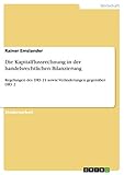 Die Kapitalflussrechnung in der handelsrechtlichen Bilanzierung: Regelungen des DRS 21 sowie Veränderungen gegenüber DRS 2