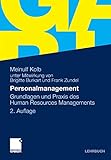 Personalmanagement: Grundlagen und Praxis des Human Resources Manag