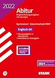 STARK Abiturprüfung NRW 2022 - Englisch GK (STARK-Verlag - Abitur-Prüfungen)