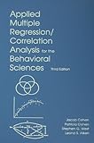 Applied Multiple Regression/Correlation Analysis for the Behavioral Sciences (English Edition)
