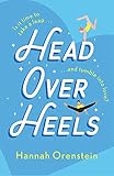 Head Over Heels: This exciting rom-com will make you CHEER this summer!: An electrifying and high-stakes summer rom-com to get you in the mood for the Olympics!