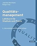 Qualitätsmanagement - Lehrbuch für Studium und Praxis: Extra: E-Book inside. Zugangscode im B
