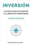 Inversión: Claves para alcanzar la lib