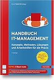 Handbuch IT-Management: Konzepte, Methoden, Lösungen und Arbeitshilfen für die Prax