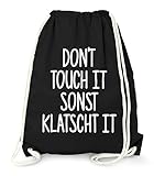 MoonWorks Turnbeutel mit Spruch, Don`t Touch it sonst klatscht it, Beutel Tasche Sportbeutel Gymbag schwarz U