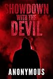 Showdown With The Devil: Bourbon Kid Book 10 (English Edition)