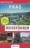 Reiseführer Prag: Städtereisen leicht gemacht 2021/22 — BONUS: Covid Regeln und E