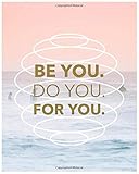 NOTEBOOK BACK TO SCHOOL - Be You-Do You-For Y