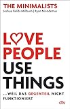 Love People, Use Things, ... weil das Gegenteil nicht funktioniert: The M