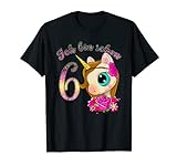 Mädchen Einhorn T-Shirt Ich bin 6 Jahre alt 6. Geburtstag