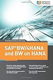 SAP BW/4HANA and BW on HAN